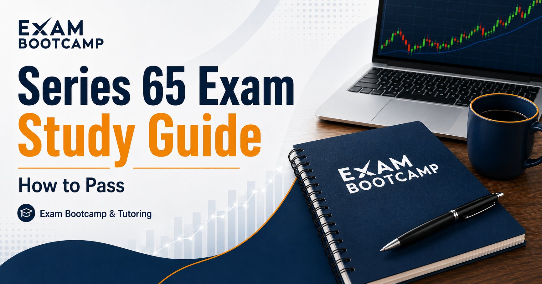 Series 65 Exam Study Guide: How to Pass the IAR Exam